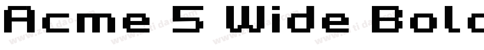 Acme 5 Wide Bold Xtnd字体转换